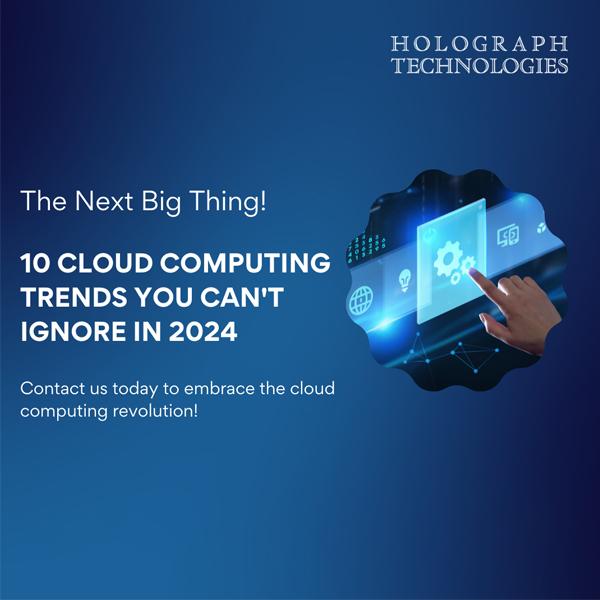 The Future of Cloud Computing: Trends and Predictions for 2024